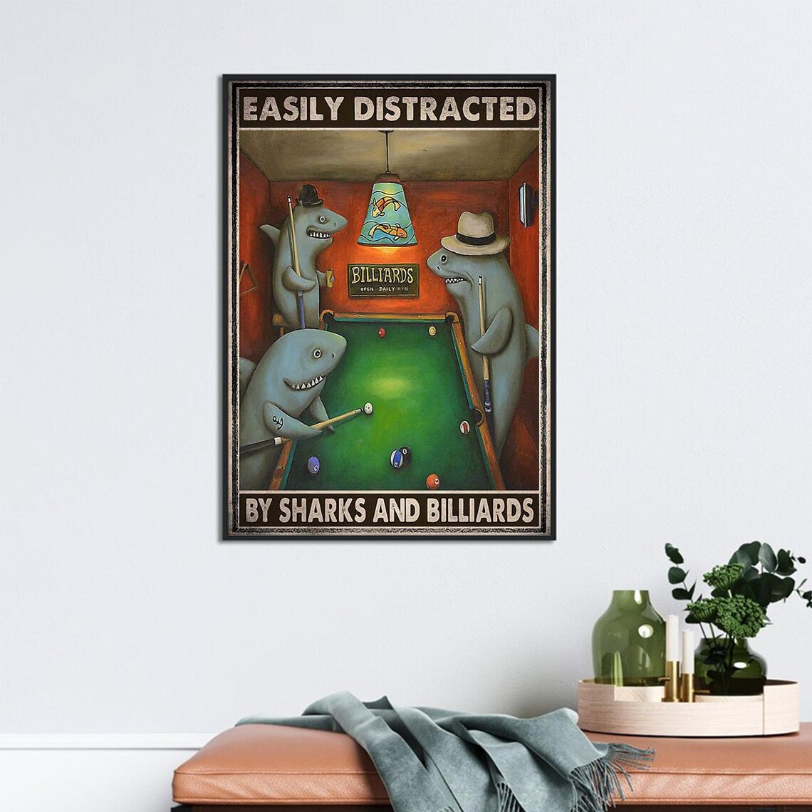 Easily Distracted By Sharks And Billiards Funny Pool Hall Poster - Image 3