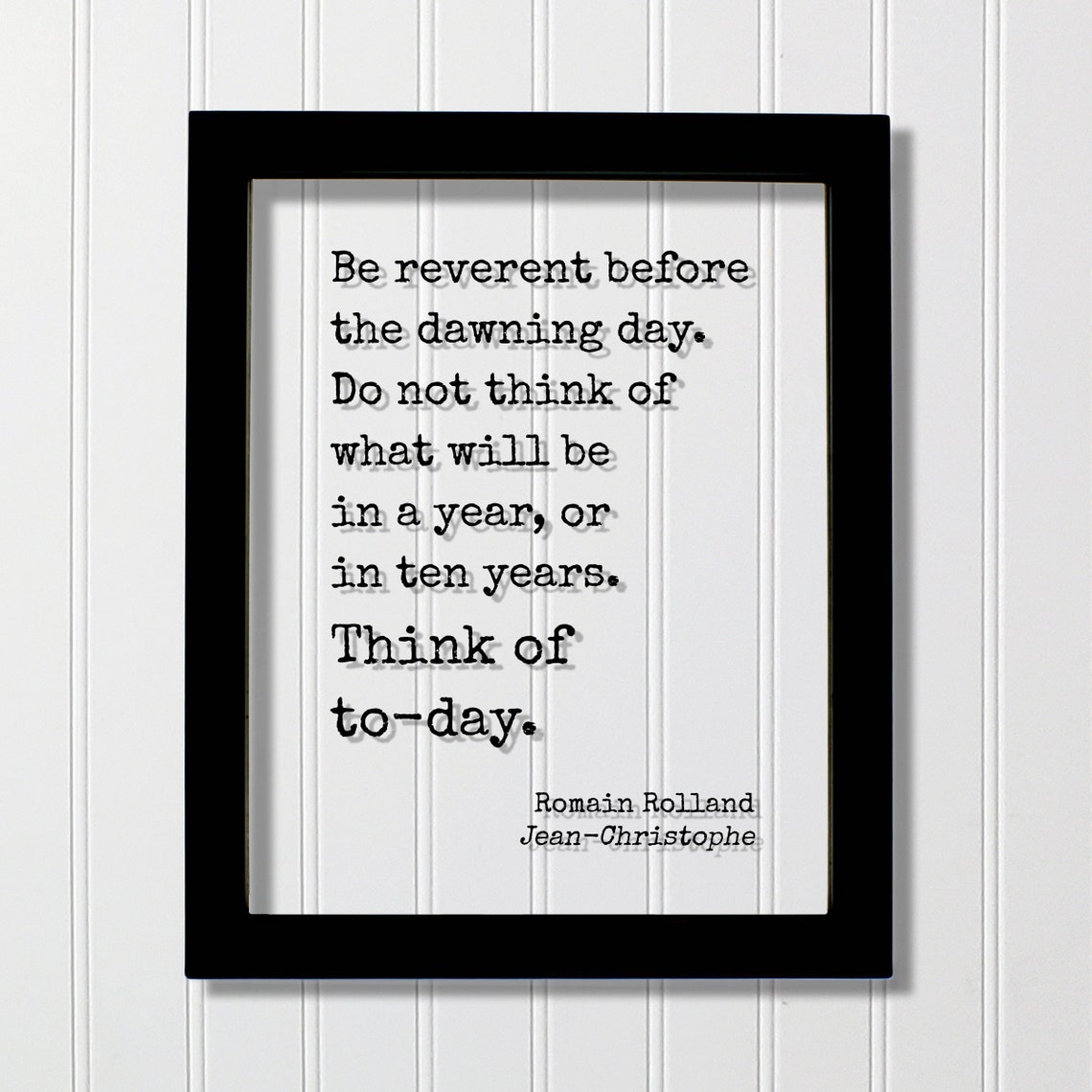 Romain Rolland Be Reverent Before Dawning Day Literary Quote Poster