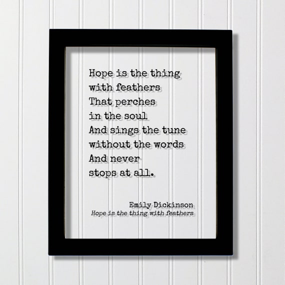 Emily Dickinson Hope Is the Thing With Feathers Art Print