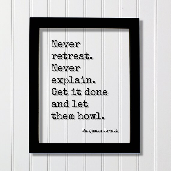 Benjamin Jowett Never Retreat Quote Typewriter Motivational Grind Poster