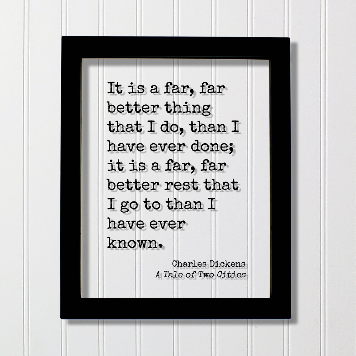 Charles Dickens A Tale of Two Cities Quote Print