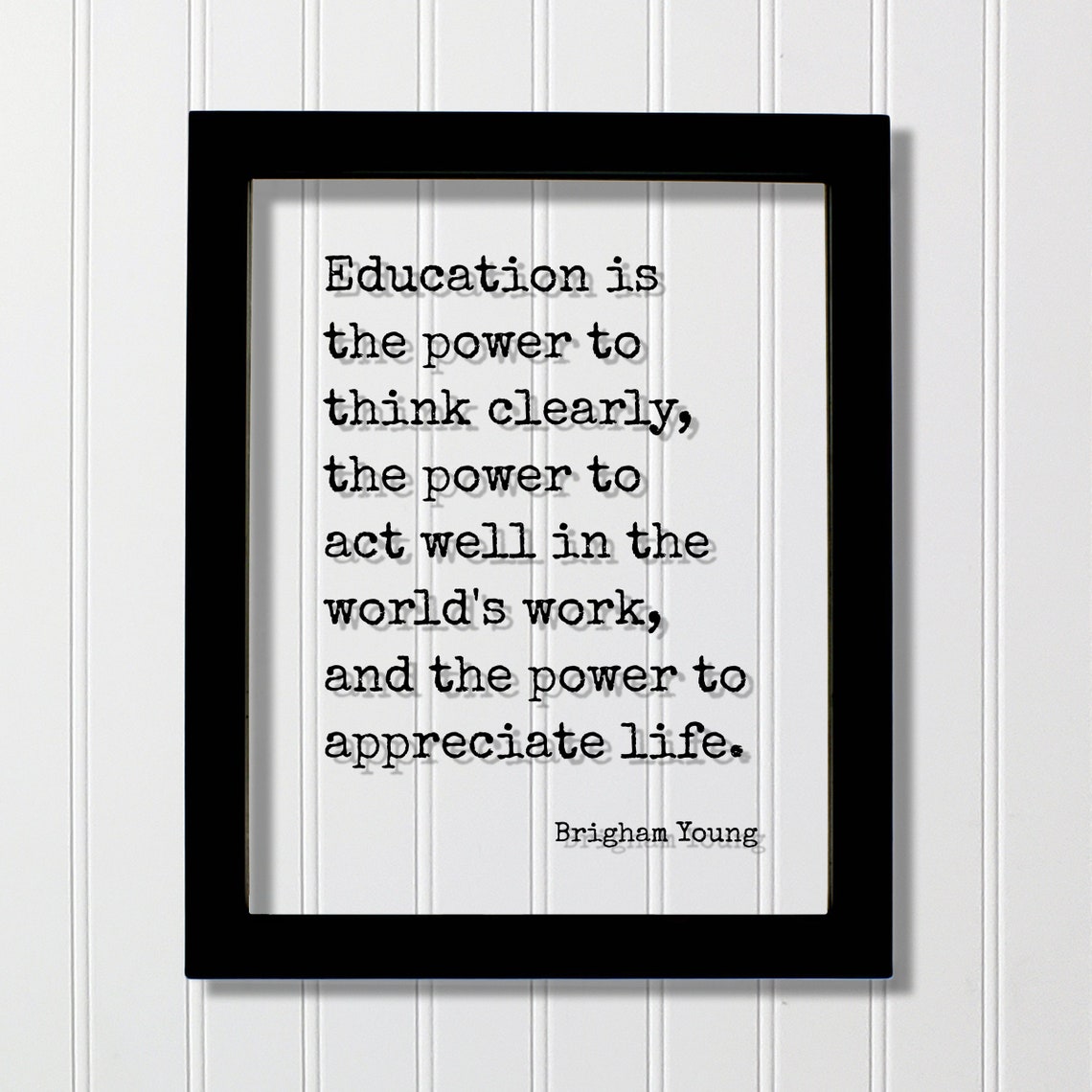 Brigham Young Education Quote Think Clearly Inspirational Poster
