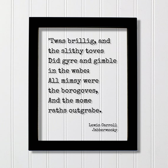 Lewis Carroll Jabberwocky Quote Art Print