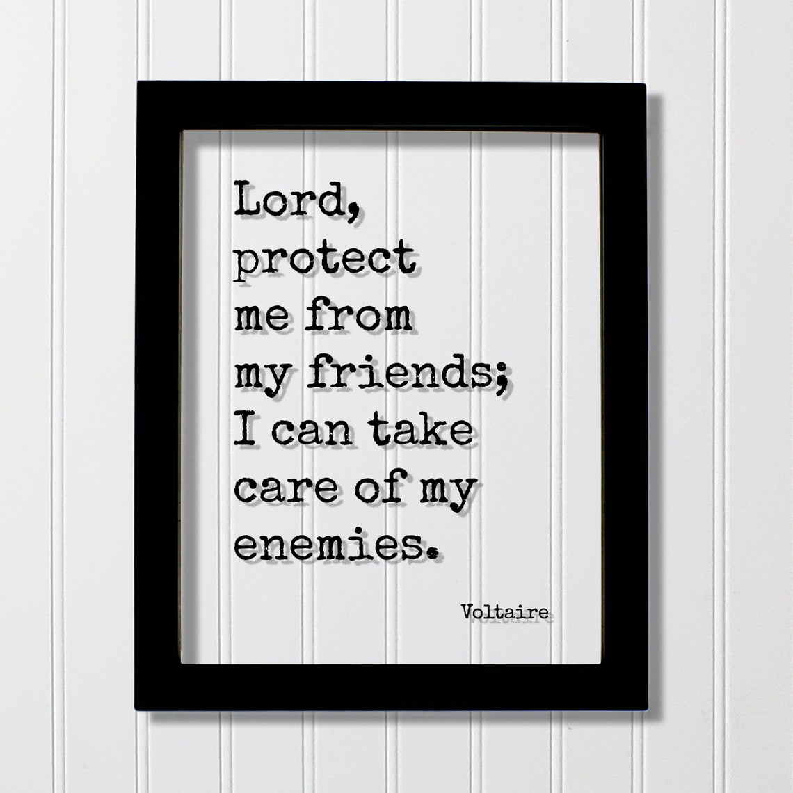 Voltaire Quote About Friends And Enemies Motivational Poster
