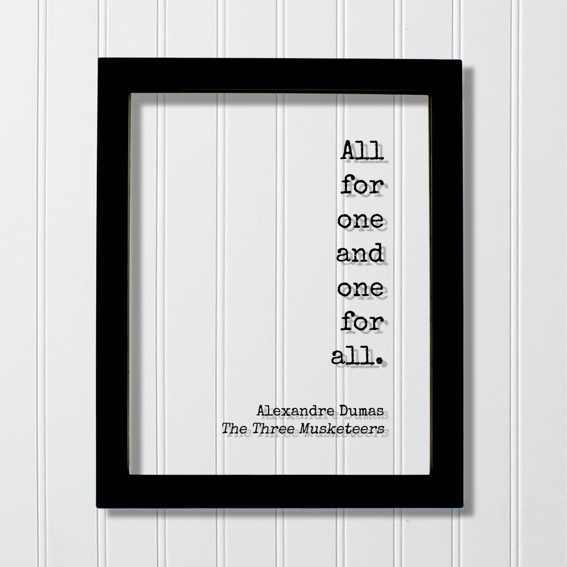 The Three Musketeers Quote Art Print
