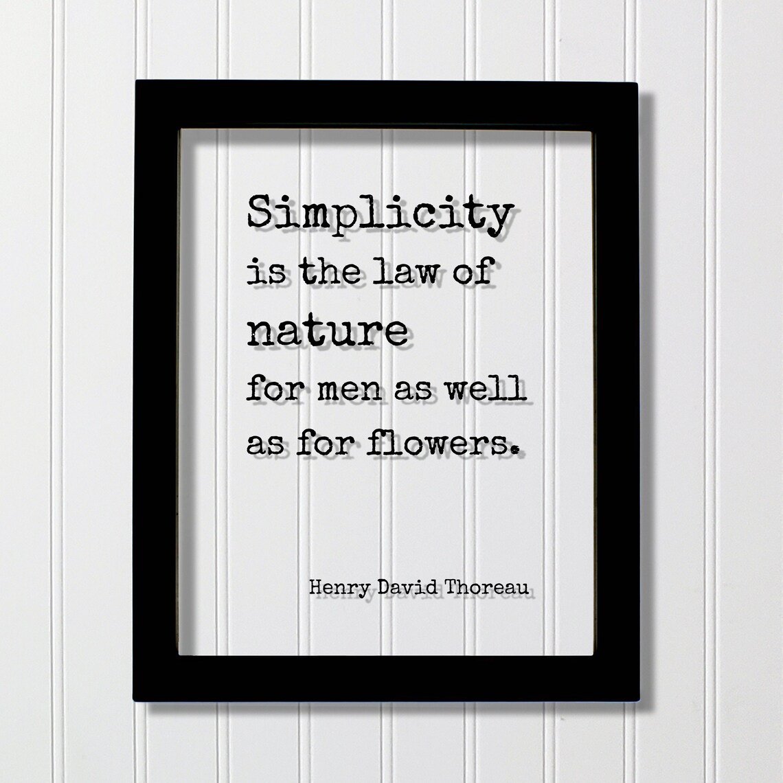 Henry David Thoreau Simplicity Is The Law Of Nature Quote Print