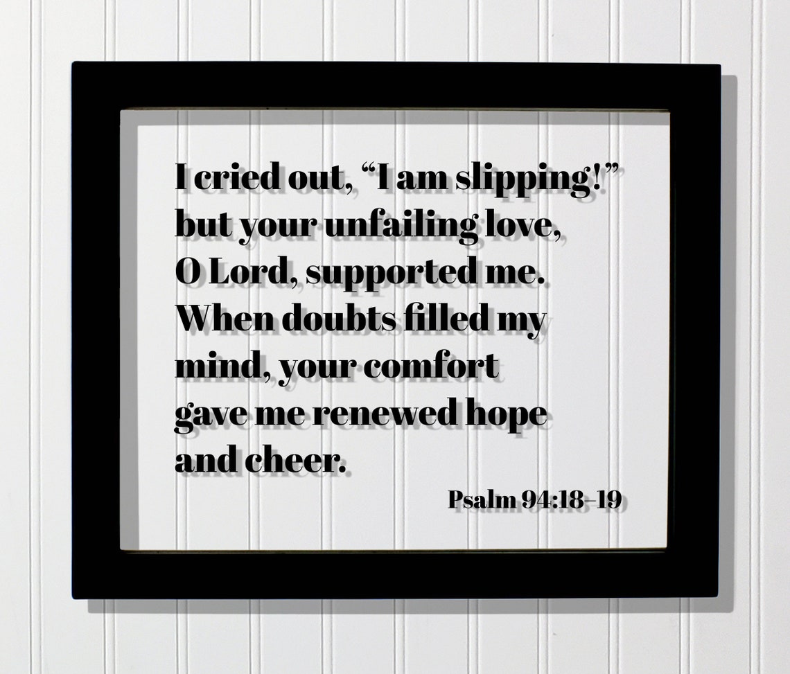 Psalm 9418 Renewed Hope And Cheer Encouraging Bible Verse Poster