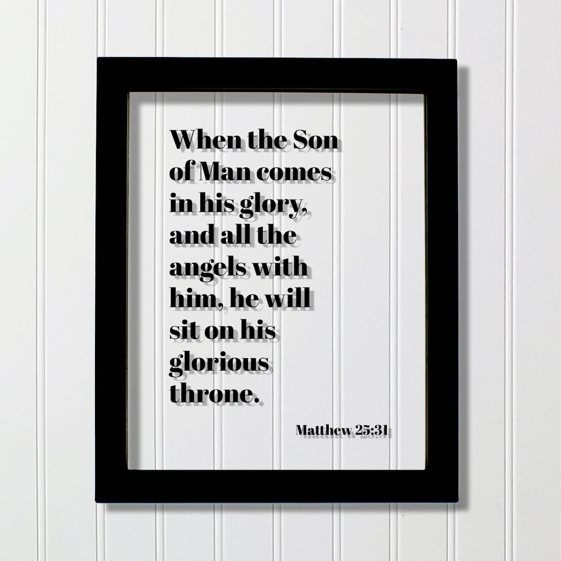 Matthew 25:31 Son of Man Comes in Glory Angels Floating Scripture Poster
