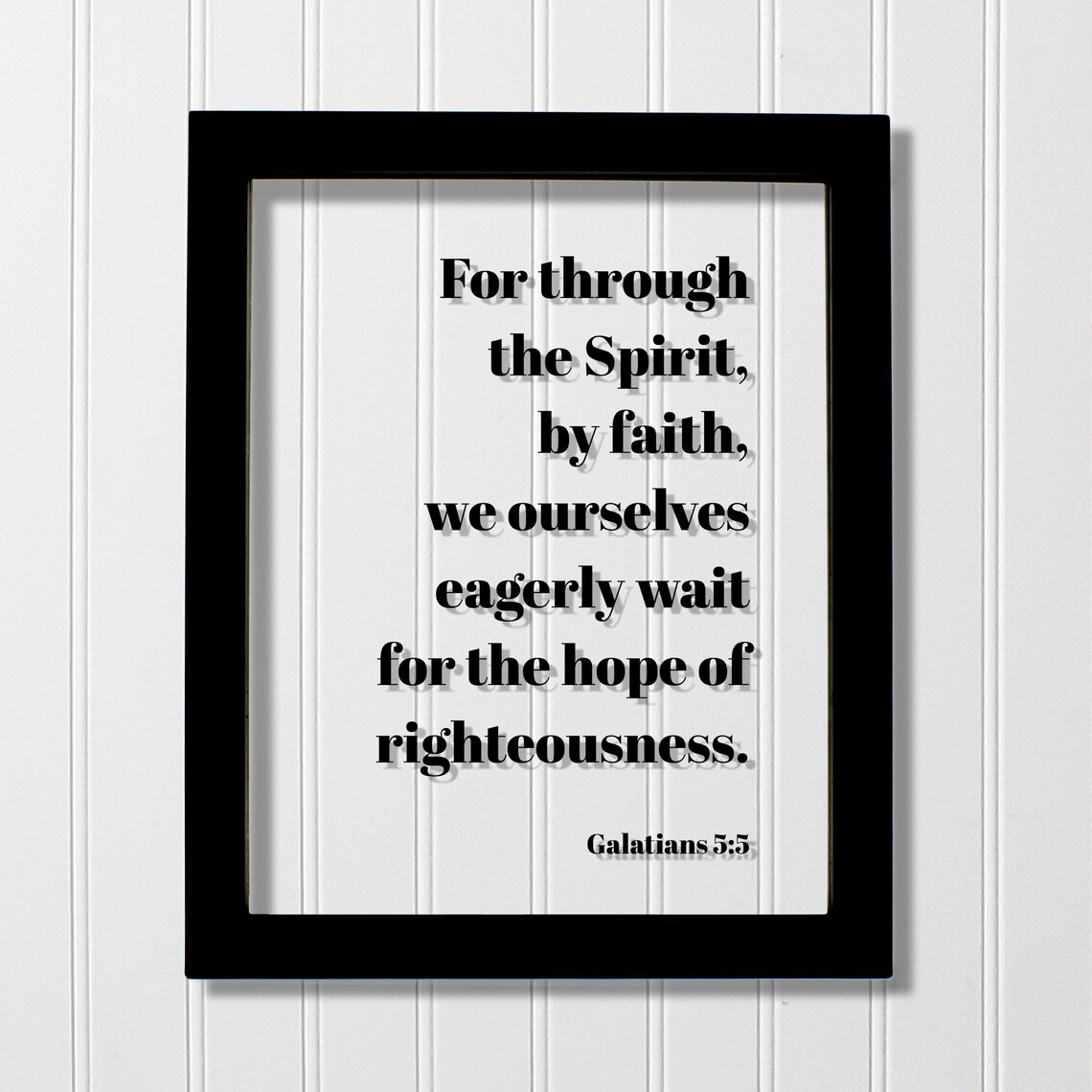 Galatians 5:5 Hope of Righteousness Bible Verse Christian Scripture Poster