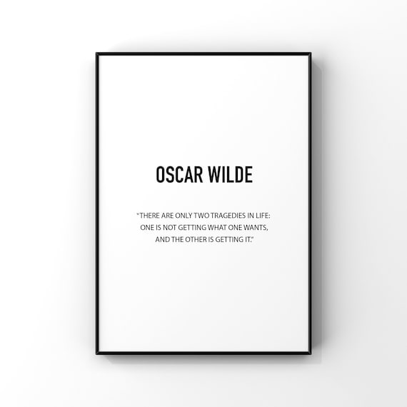 Oscar Wilde Two Tragedies In Life Famous Quote Minimalist Poster