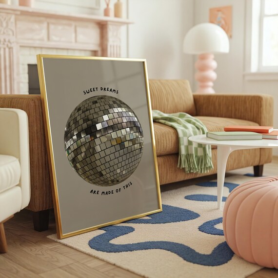 Sweet Dreams Are Made Of This Disco Ball Art Print