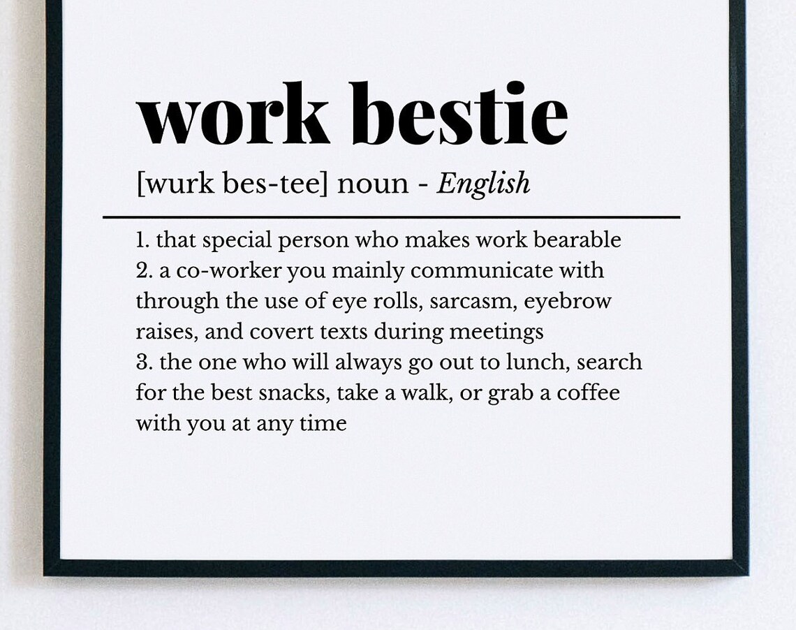 Work Bestie Definition Funny Coworker Gift Office Humor Poster