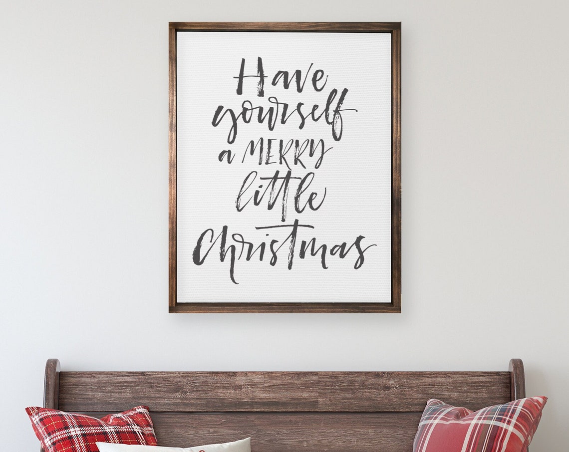 Have Yourself a Merry Little Christmas Black Script Sign Poster