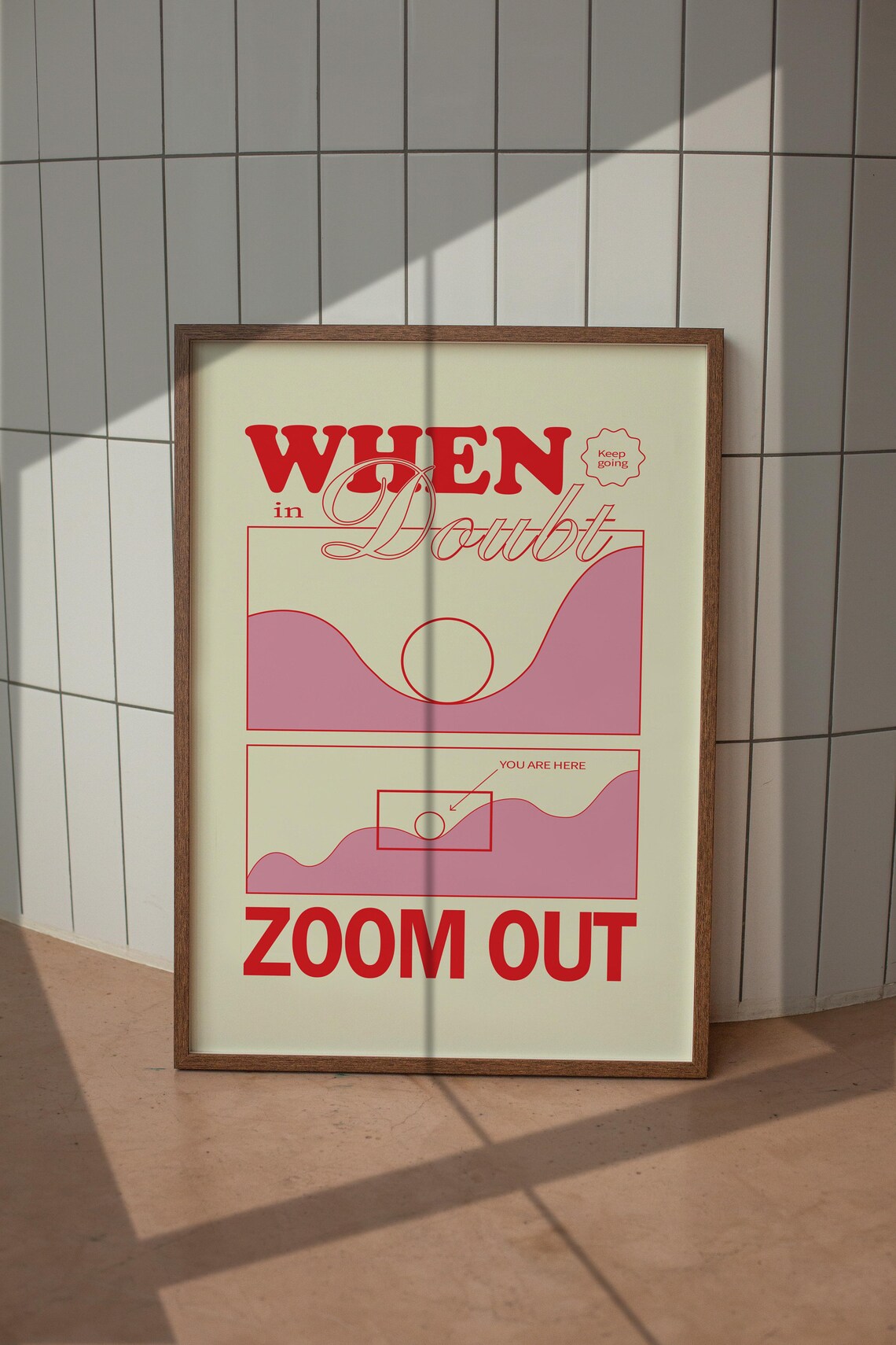 When In Doubt Zoom Out Retro Quote Art Print