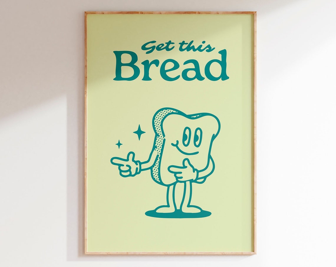Get This Bread Smiling Toast Character Retro Motivational Quote Poster