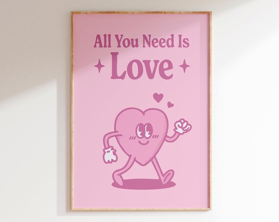All You Need Is Love Love Quote Poster Print Retro Wall Art Pink Heart Poster Cute Wall Art Trendy Aesthetic Print