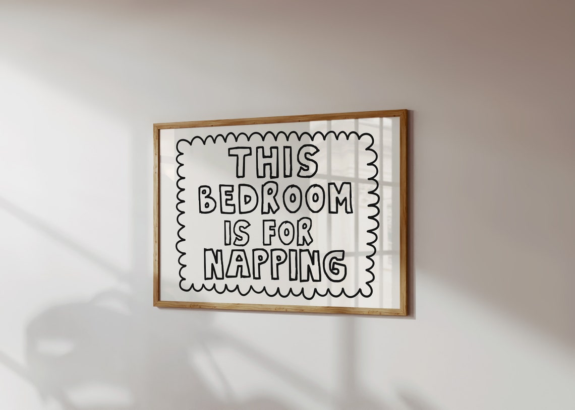 This Bedroom Is For Napping Funny Scalloped Quote Bedroom Poster - Image 3