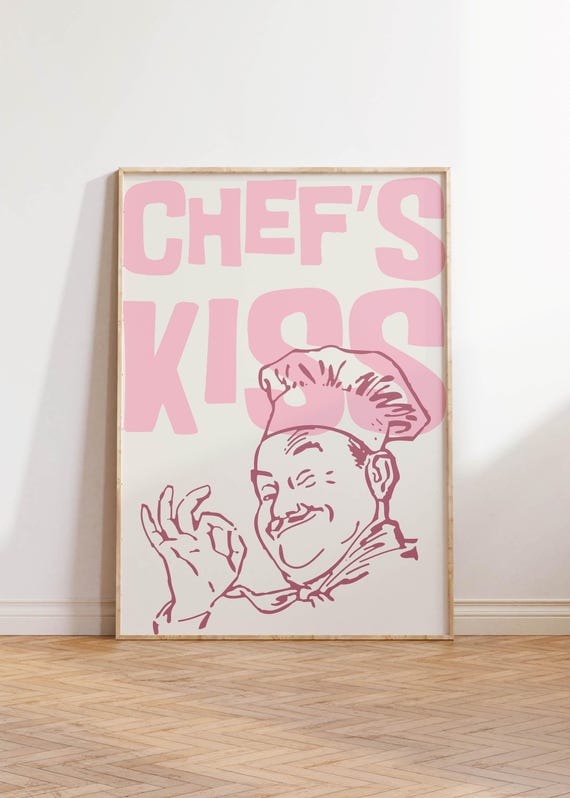 Chefs Kiss Kitchen Art Print Funny Pink Wall Decor Retro Chef Illustration Quirky Poster Home