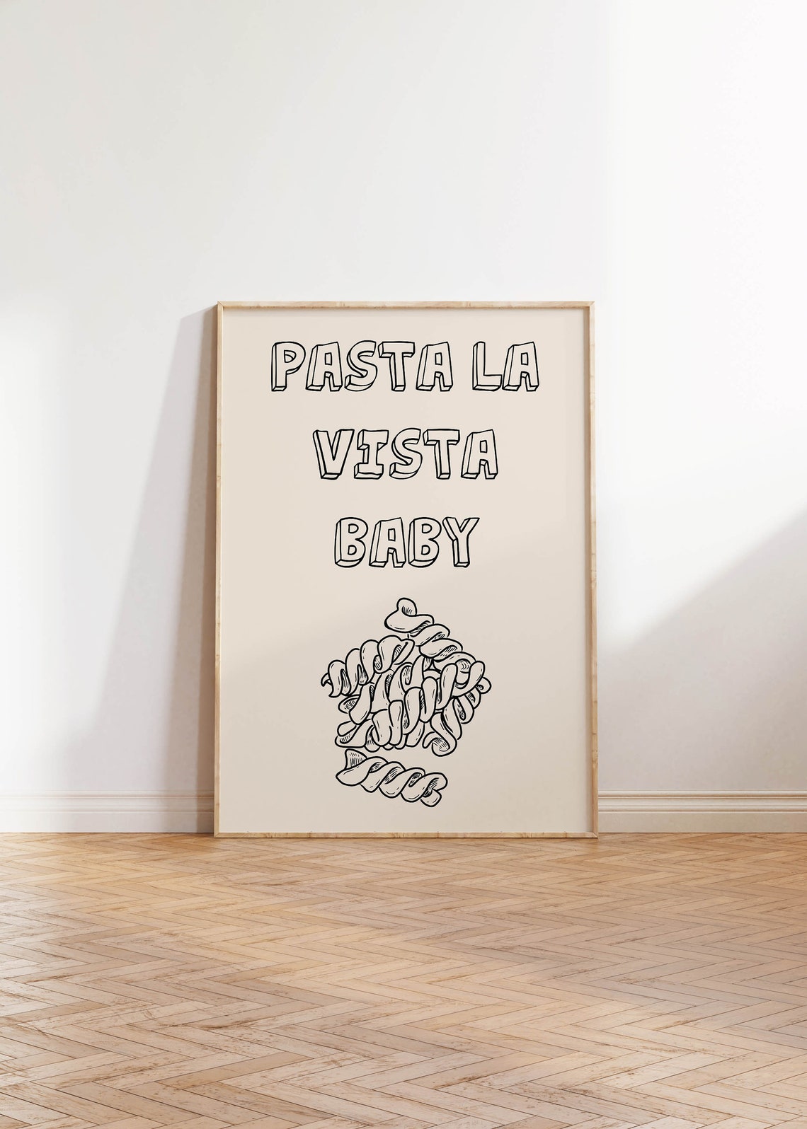 Pasta La Vista Baby Funny Fusilli Pasta Kitchen Line Art Wall Poster