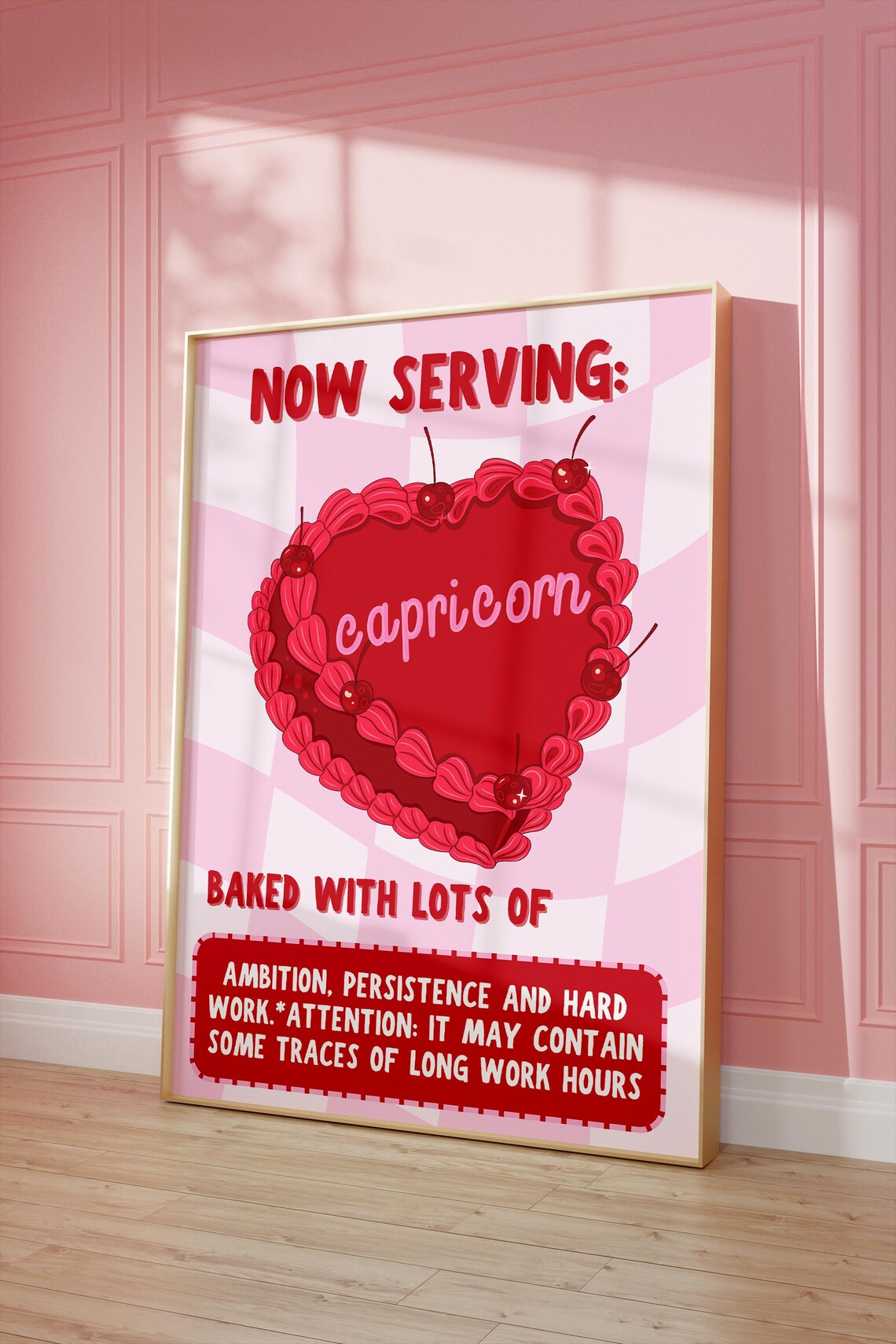 Now Serving Capricorn Heart Cake Red Cherry Zodiac Traits Poster - Image 3