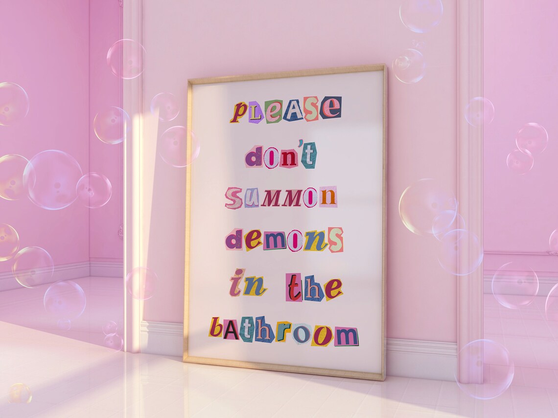Please Don't Summon Demons In The Bathroom Art Print - Image 5