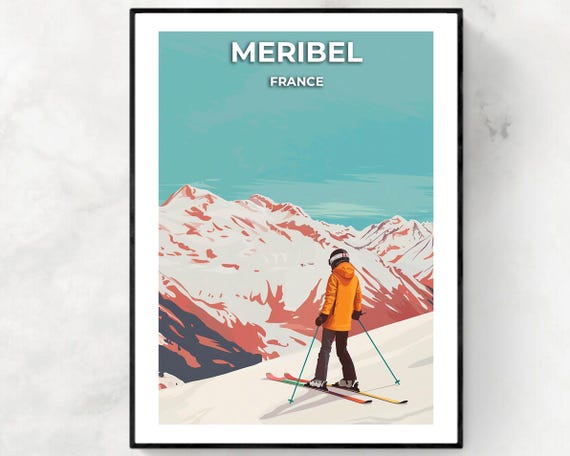 Meribel Travel Print Meribel Ski Poster France Ski Poster Meribel Ski Resort Print