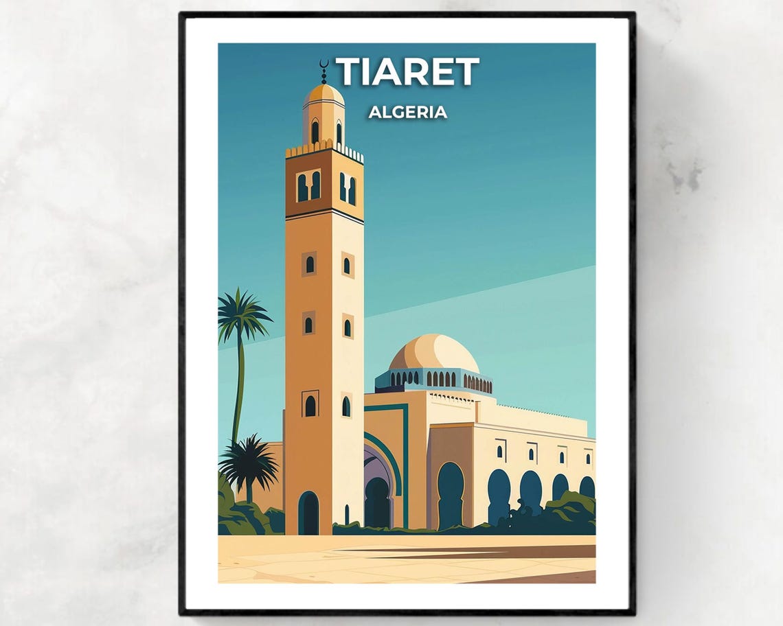 Great Mosque Of Tiaret Travel Print Wall Art Tiaret Algeria City Print Great Mosque Of Tiaret Travel Gift Great Mosque Of Tiaret Poster