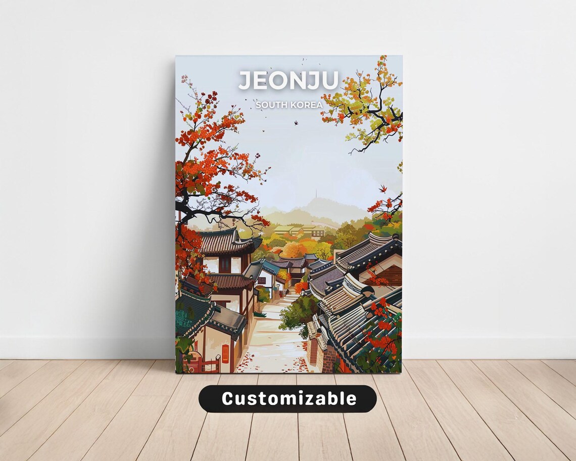 Jeonju South Korea Autumn Hanok Village Custom Travel Poster