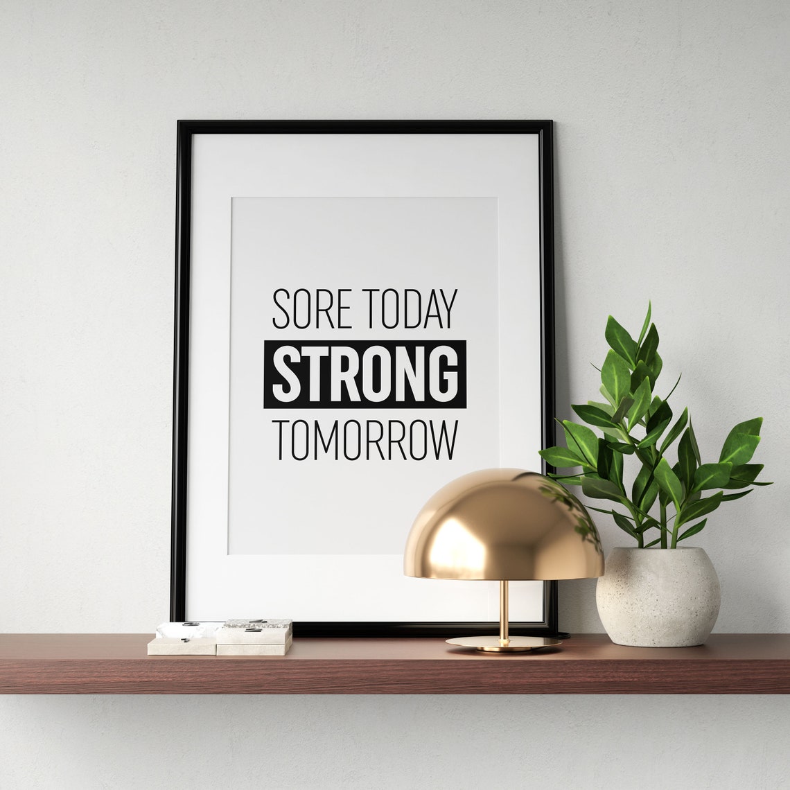 Sore Today Strong Tomorrow Bold Gym Quote Poster for Fitness Walls - Image 3