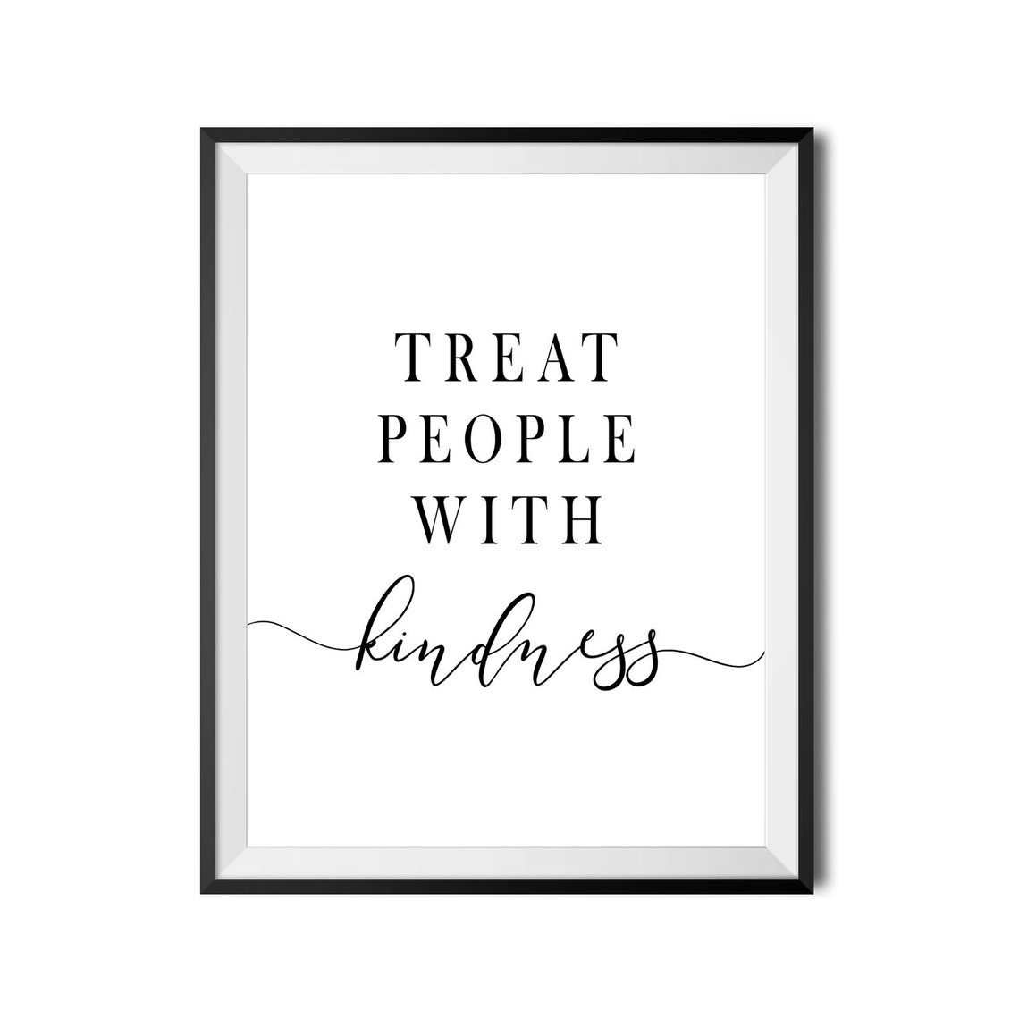 Treat People With Kindness Uplifting Classroom Office Quote Poster - Image 4