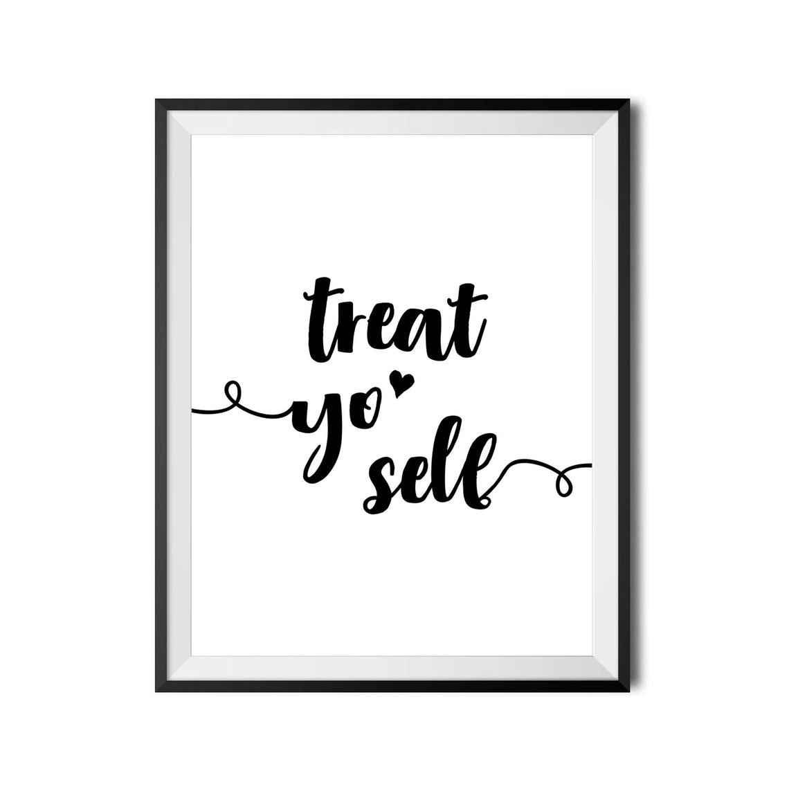 Treat Yo Self Brush Script Self Love Inspiration Wall Poster - Image 4