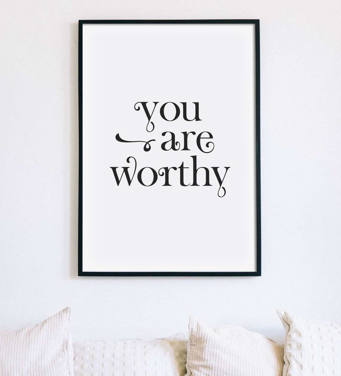 You Are Worthy Elegant Quote Poster Self Love Wall Decor Gift - Image 2