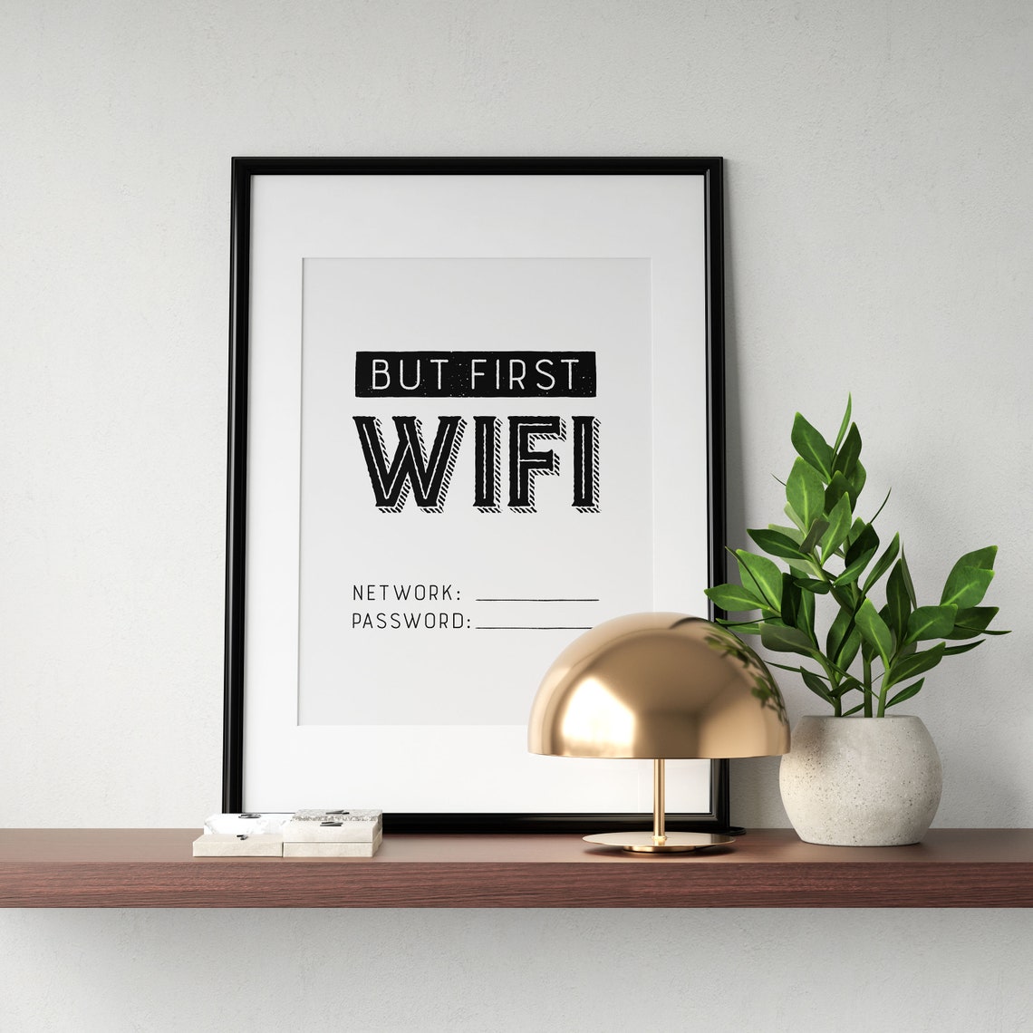 But First Wifi Fill In Network Password Guest Room Sign Poster - Image 2