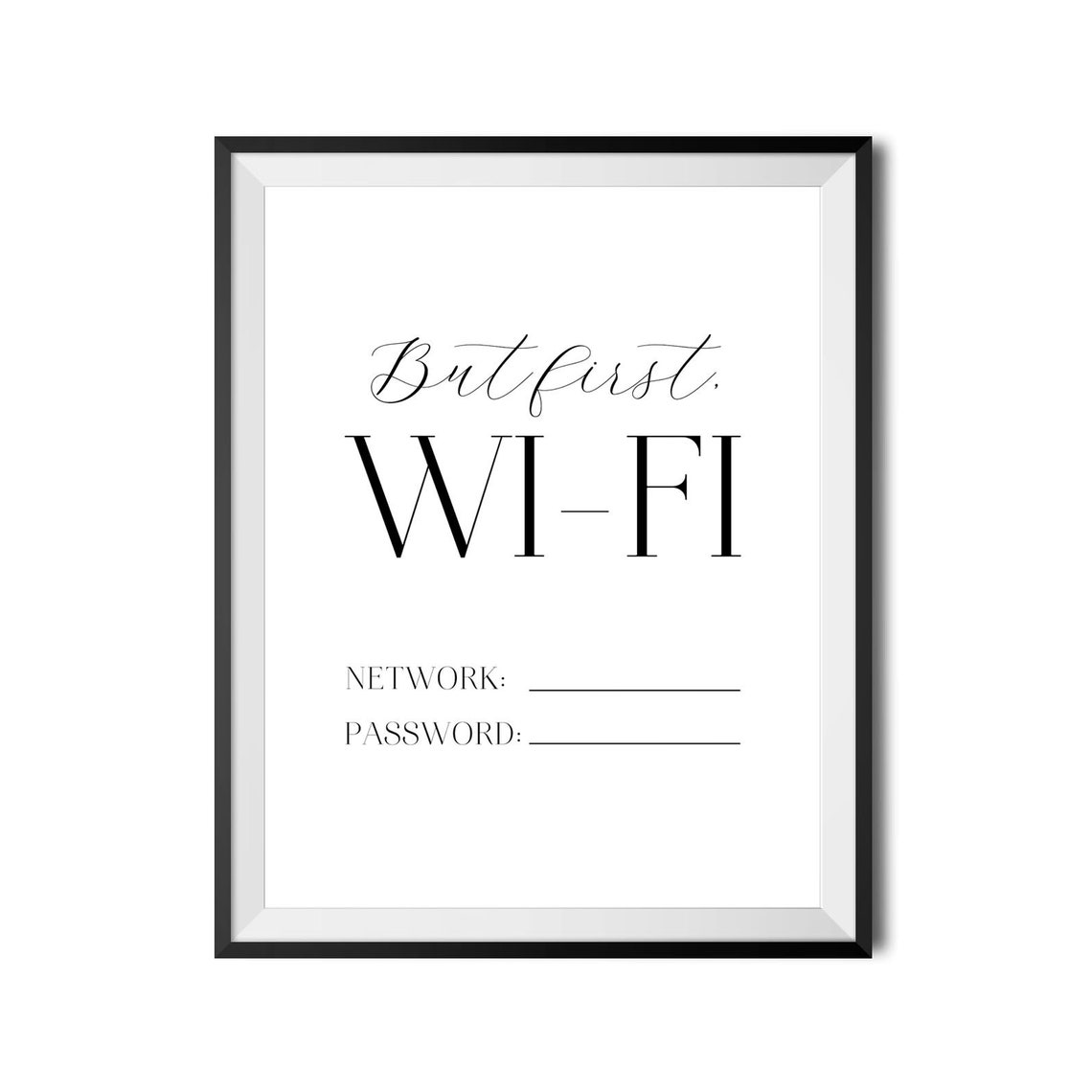 But First Wi Fi Fill In Password Guest Room Sign Decor Poster - Image 4