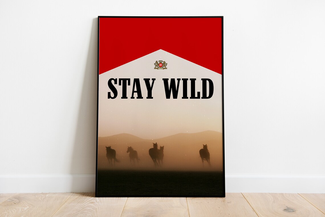 Stay Wild Horses Western Dust Typography Motivational Art Poster - Image 3