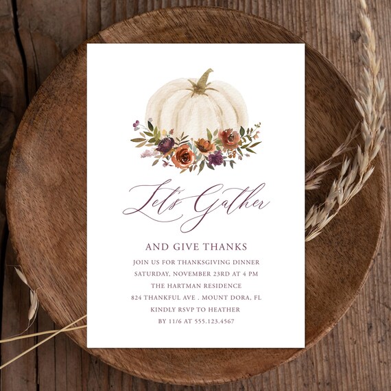 Elegant Lets Gather White Pumpkin Thanksgiving Invitation Print
