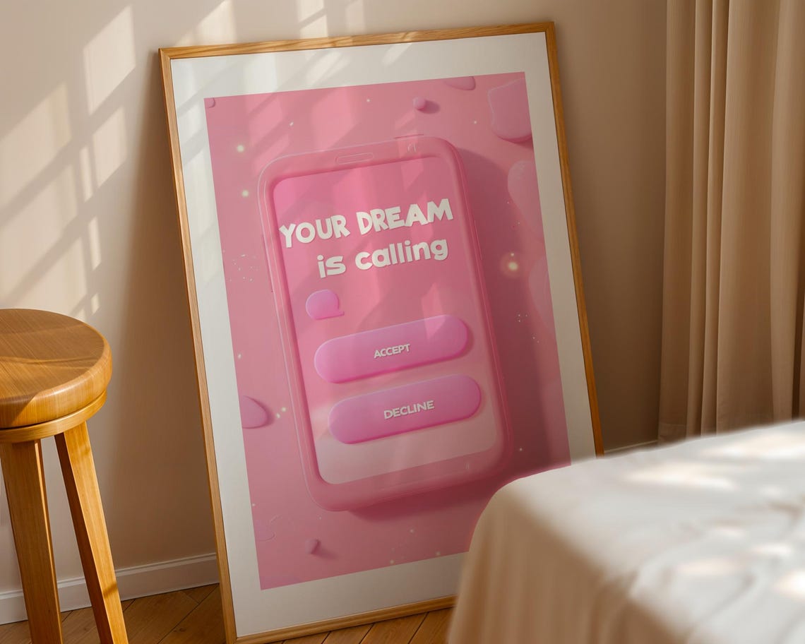 Your Dream Is Calling Pink 3D Phone Motivational Quote Art Poster - Image 3