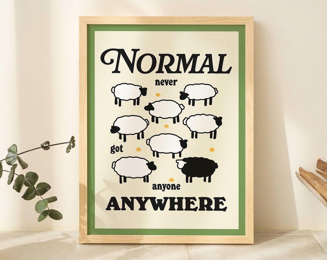 Normal Never Got Anyone Anywhere Funny Sheep Farm Quote Poster