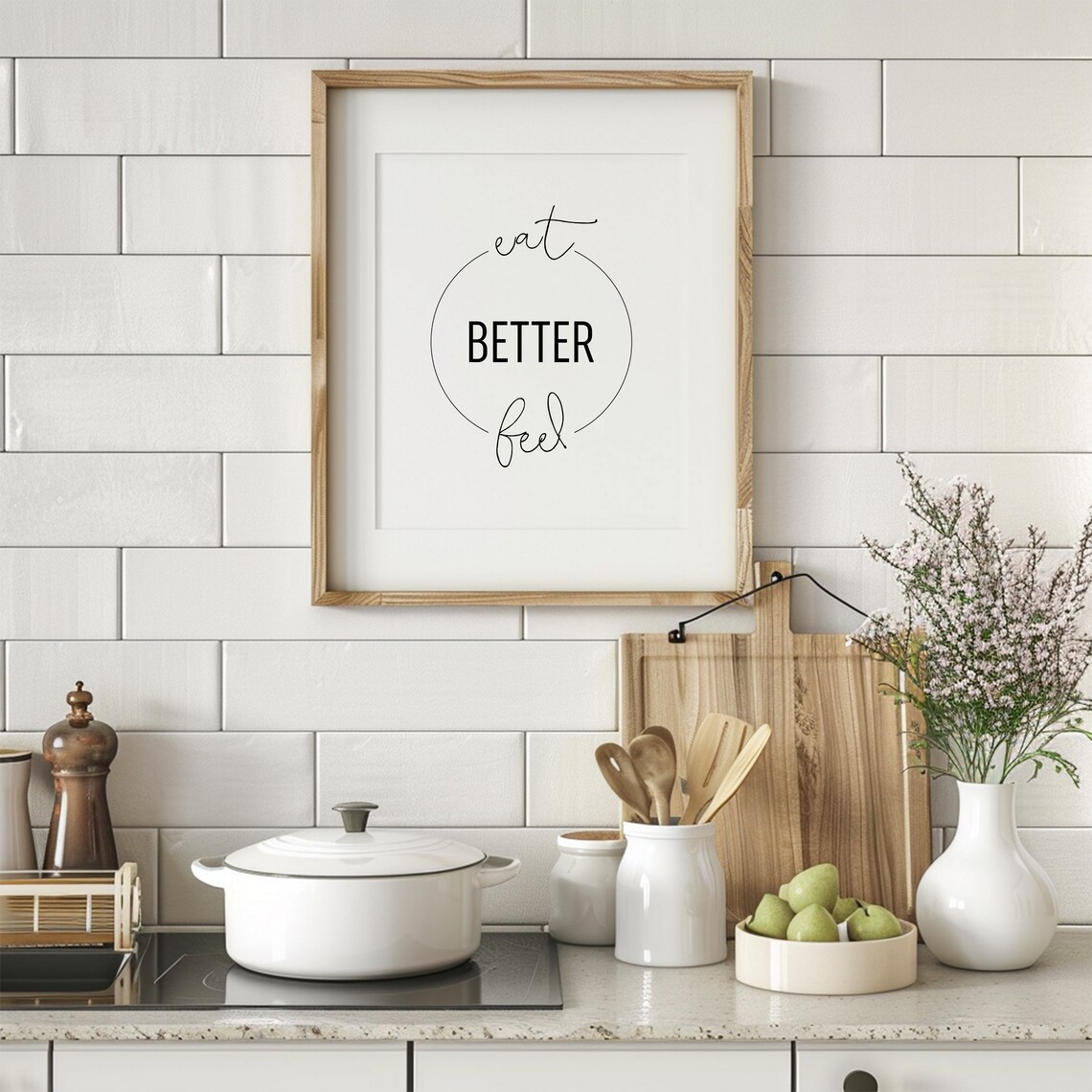 Eat Better Feel Better Kitchen Typography Art Print - Image 2