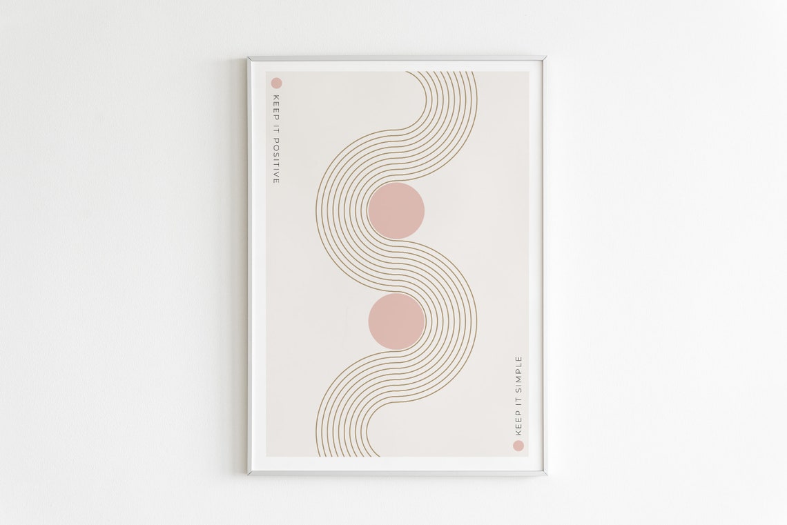 Keep It Positive Keep It Simple Line Art Blush Circles Poster