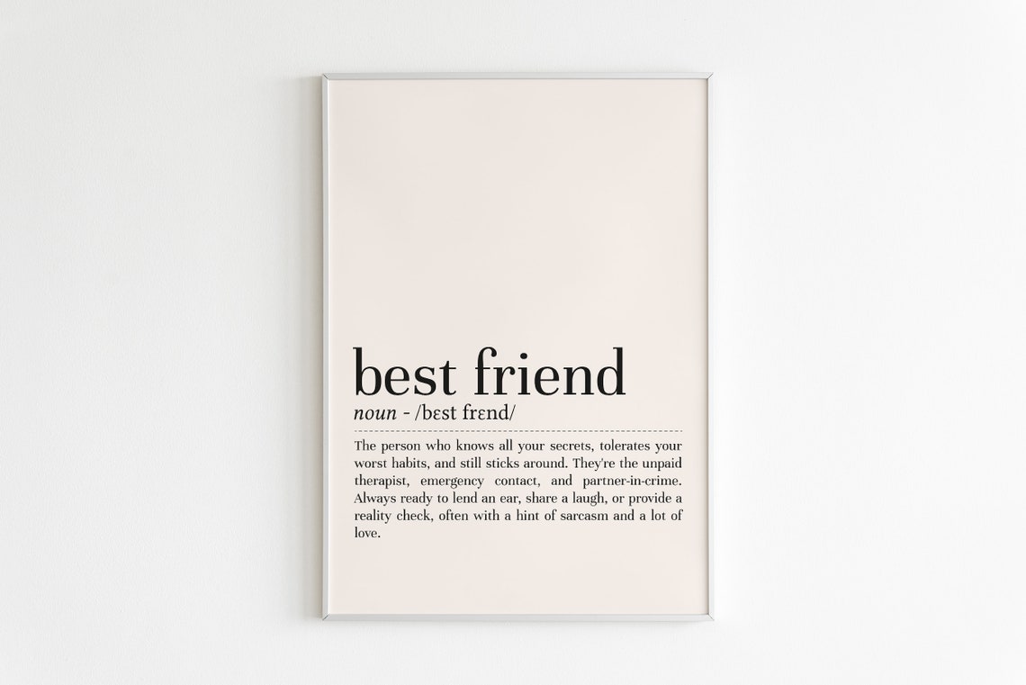 Best Friend Definition Dictionary Quote Funny Minimalist Poster