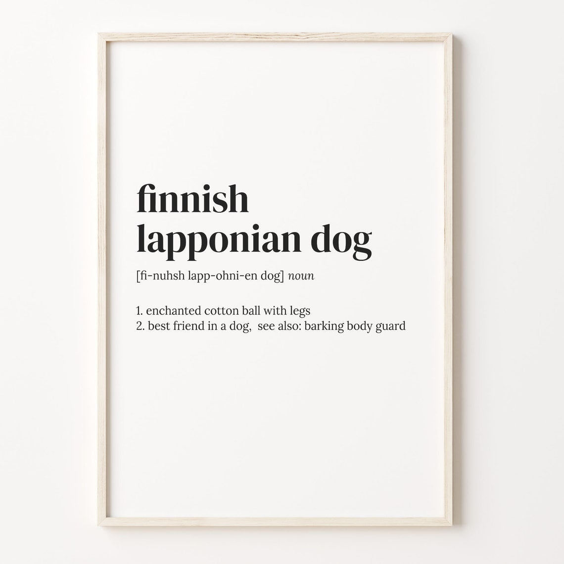 Finnish Lapponian Dog Dictionary Definition Quote Poster Gift