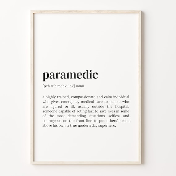 Paramedic Definition Poster Gift Honoring EMS Heroes Everywhere