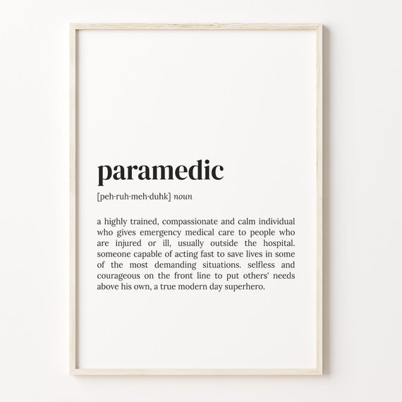Paramedic Definition Print Dictionary Poster Quote Wall Art Paramedic Print Gift For Paramedic Paramedic Gift Gift For Women C17 331