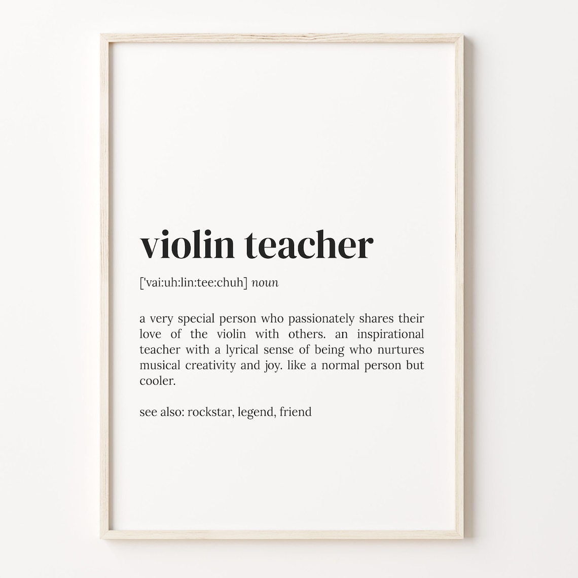 Violin Teacher Definition Quote Art Print