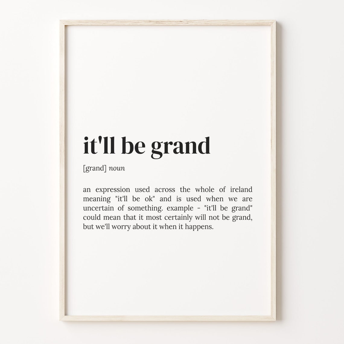 Itll Be Grand Irish Expression Definition Meaning Quote Poster
