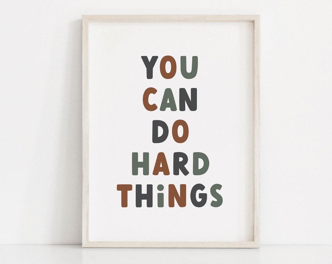 You Can Do Hard Things Earth Tone Bold Lettering Quote Poster