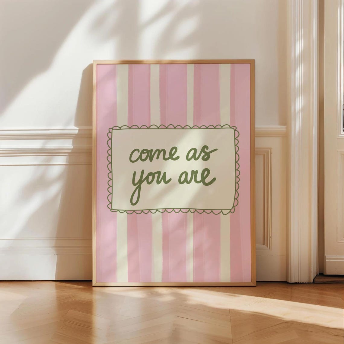 Come As You Are Pink Stripe Sage Quote Poster for Bedroom Decor