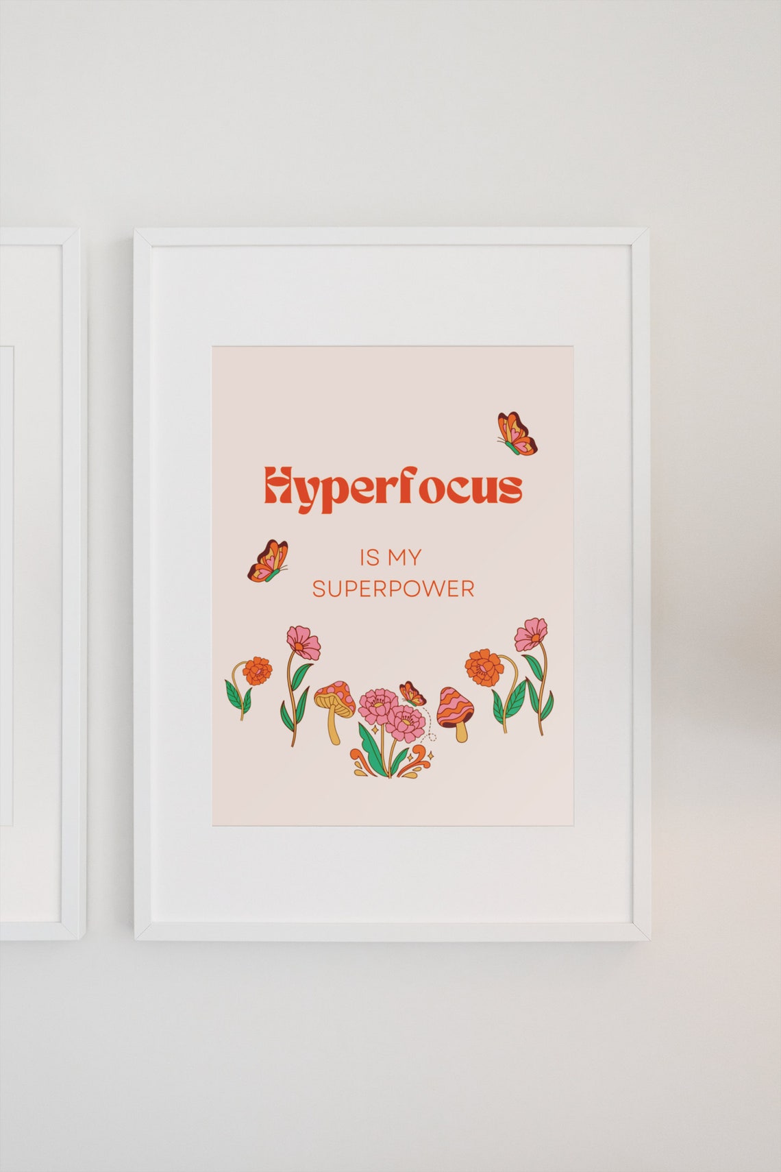 Hyperfocus Is My Superpower Floral ADHD Positive Quote Poster - Image 2