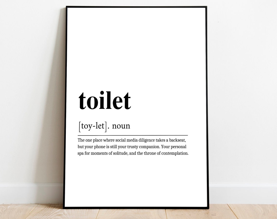 Toilet Funny Definition Quote Minimalist Black White Art Poster